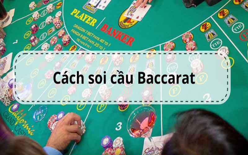 soi cầu baccarat